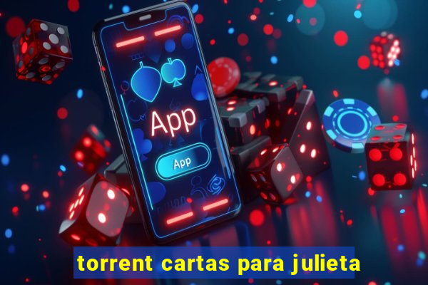 torrent cartas para julieta